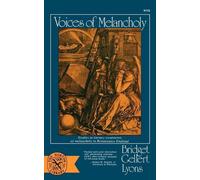 Bridget Gellert Lyons Voices of Melancholy (Paperback)