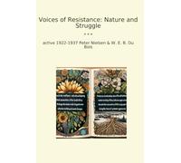 Voices of Resistance: Nature and Struggle (Classic Bundles)