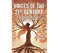 Voices of the 21st Century: Unstoppable Women Standing Strong