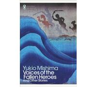 Voices of the Fallen Heroes : And Other Stories
