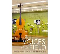 Voices of the Field: Pathways in Public Ethnomusicology