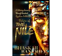 Voices of the Nile: Folktales from the Land of Pharaohs: A Literary Journey Through Ancient Egyptian Folktales and Myths