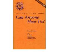 Voices of the Poor: Can anyone Hear us?