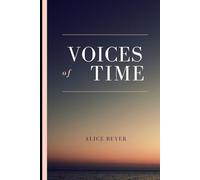 Voices of time