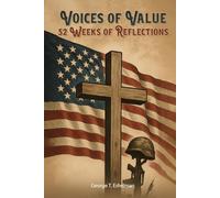 Voices of Value: 52 Weeks of Reflections