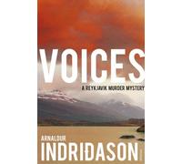Voices (Reykjavik Murder Mysteries 3) by Indridason, Arnaldur (2009)