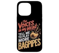 Voices Tell Me To Play More Bagpipes Funny Case for iPhone 14 Pro Max