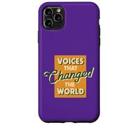 Voices That Changed the World Case for iPhone 11 Pro Max