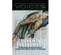 Voices, the Art and Science of Psychotherapy: Dynamic Engagement