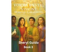 Voices Unveil Visions: The Mantles of The Awakening