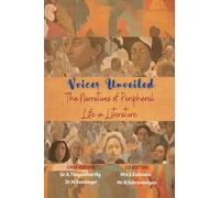 Voices Unveiled: The Narratives of Peripheral Life in Literature