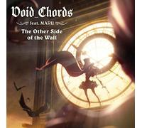 VOID_CHORDS feat. MARU – Other Side of the Wall