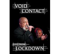 Void Contact Live From Lockdown