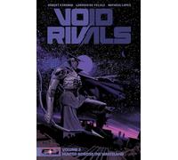 Void Rivals Volume 2: Hunted Across the Wasteland (VOID RIVALS TP)