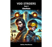 Void Striders - Book 1: Chieftain