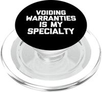 Voiding Warranties Is My Specialty - Funny Engineer Mechanic PopSockets PopGrip for MagSafe