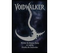 Voidwalker (The Eôṅśa)