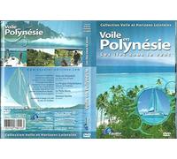 Voile en Polynésie, les îles sous le vent