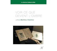 Voir ce que devient l'ombre