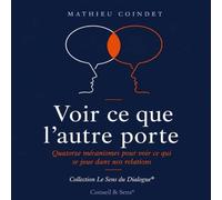 Voir ce que l'autre porte