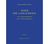 Voix de Louange: Les Cantiques Bibliques Dans La Liturgie Chretienne: 8 (Anagoge)