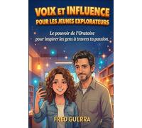 Voix et influence pour les jeunes explorateurs: Le pouvoir de l'Oratoire pour inspirer les gens à travers ta passion.