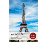 Vokabelheft: A5 mit 3 Spalten Liniert und alphabetisches Register, 100 Seiten für über 2500 Vokabeln - Ideal für Französisch Lernen