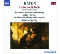 Invernizzi, Cap Augustina – Haydn: Ritorno di Tobia, Oratorio – NAXOS