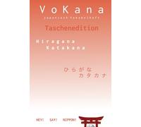 VoKana - japanisch Vokabelheft - Taschenedition: Überall Japanisch lernen - handliches Vokabelheft | 46 Seiten | für Hiragana, Katakana & ... tägliches Lernen und effektives Selbststudium