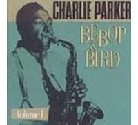 Vol. 1-Bebop & Bird