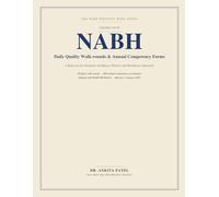 Vol 1 :Daily Quality Walk-rounds Annual Competency Forms: A Reference for Hospitals, Healtheare Workers and Healthcare Education (The NABH Hospital-Wide Series)