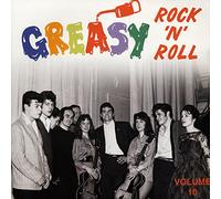 Vol.10, Greasy Rock & Roll