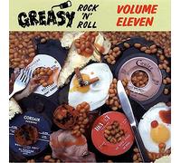 Vol.11, Greasy Rock & Roll