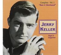 Vol.2, Complete - Rare & Unreleased by Jerry Keller (0100-01-01)