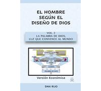 Vol. 2 La Palabra de Dios, Luz que convence al Mundo: Versión Económica
