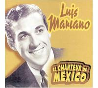 Vol. 3 - Le Chanteur De Mexico By Luis Mariano (2007-06-22)