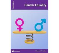 Vol. 432 Gender Equality (Issues Series): PSHE & RSE Resources For Key Stage 3 & 4