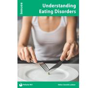Vol.461 Understanding Eating Disorders