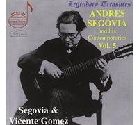 Vol.5 - Segovia and his Contemporaries [IMPORT]