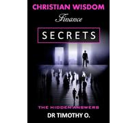 Vol 8. Christian Wisdom Secrets Finance
