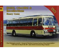 Vol 85 Buses, Coaches and Recollections 1975
