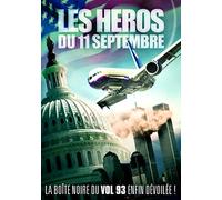 Vol 93 - DVD les Heros du 11 Septembre