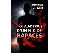 Vol au-dessus d'un nid de rapaces