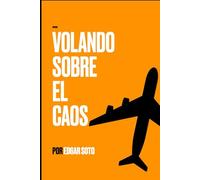 Volando Sobre El Caos