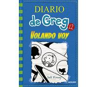 Volando voy: 12 (Universo Diario de Greg)