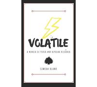 Volatile: A Memoir of Poker and Bipolar Disorder