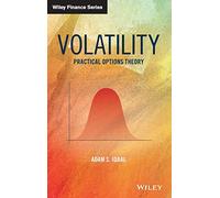 Volatility: Practical Options Theory (Wiley Finance)