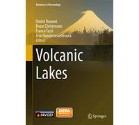 Volcanic Lakes (Advances in Volcanology)
