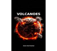 Volcanoes: 100 True Stories of Fire, Lava, and Death (Disasters & Accidents)