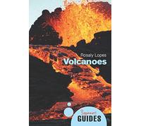 Volcanoes: A Beginner's Guide (Beginner's Guides)